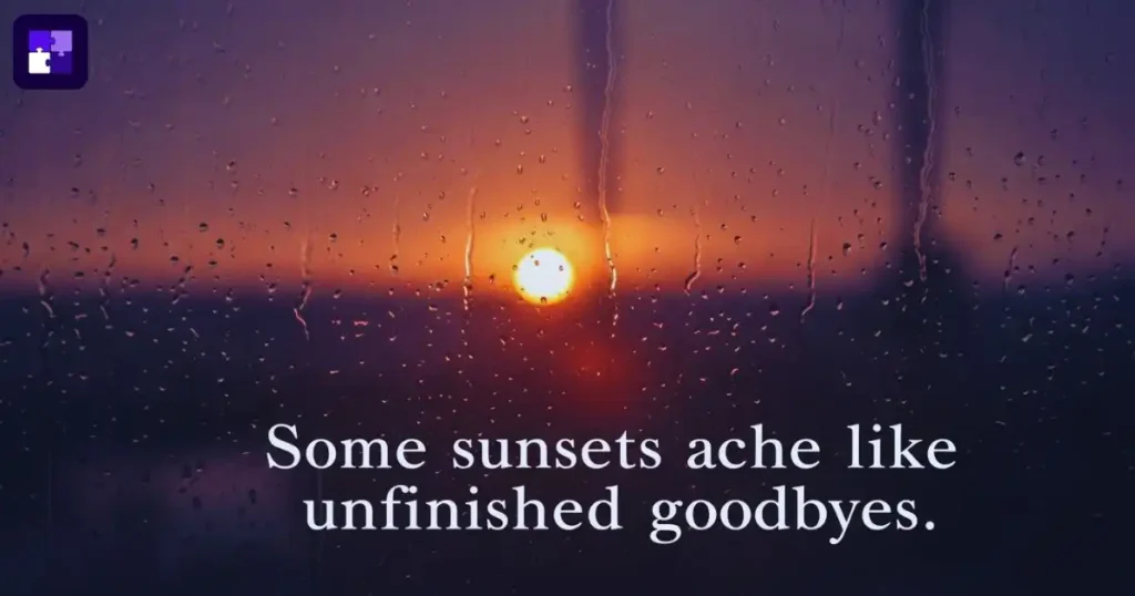 Emotional Sunset Quotes about broken heart