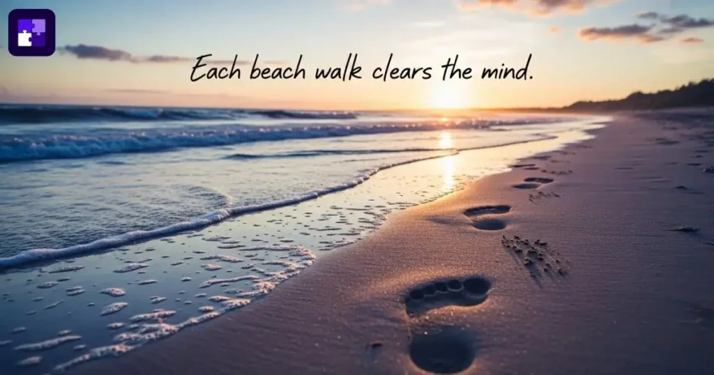 Encouraging walks on the beach quotes
