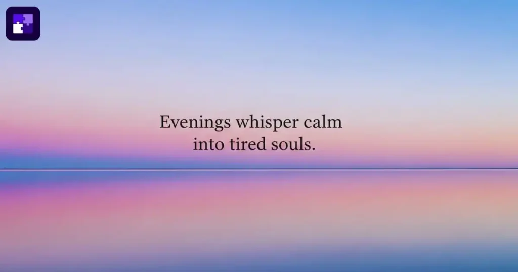 Reflective Sunset Quotes