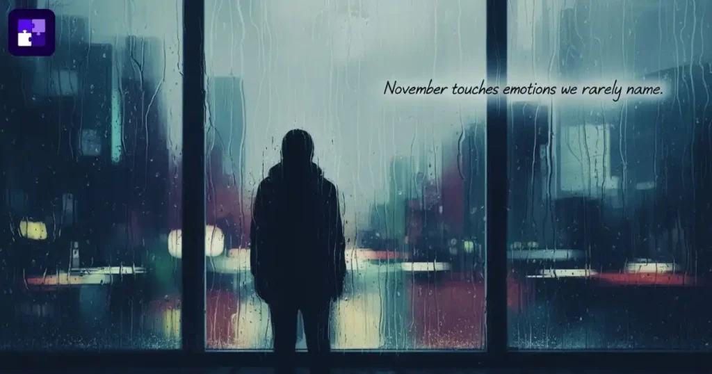 Emotional November Sayings