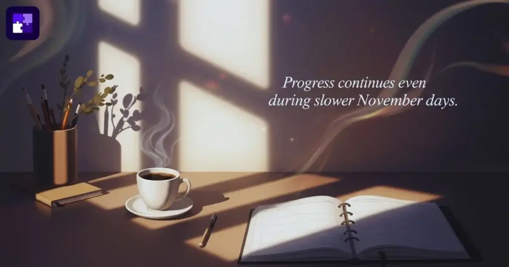 Encouraging November quotes for work