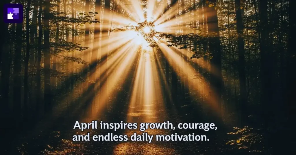 Inspirational April Quotes