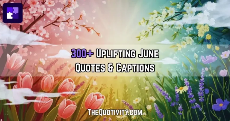 June Quotes