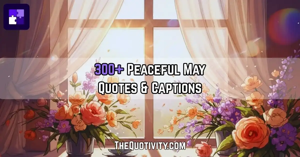 May Quotes