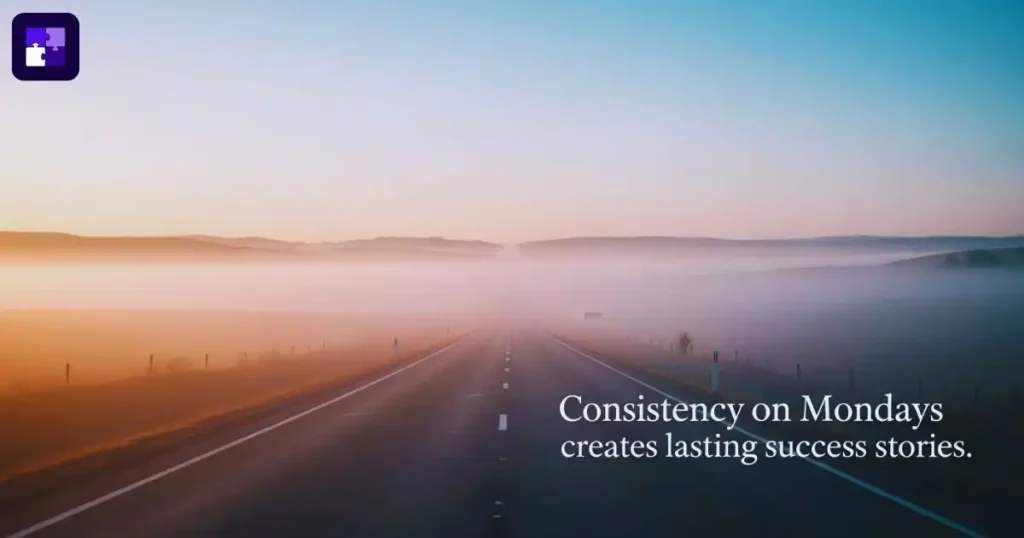 Monday Motivation Quotes