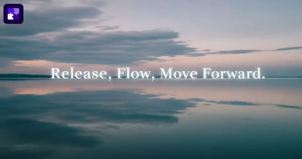 Calm Waters Lake Sayings About Letting Go