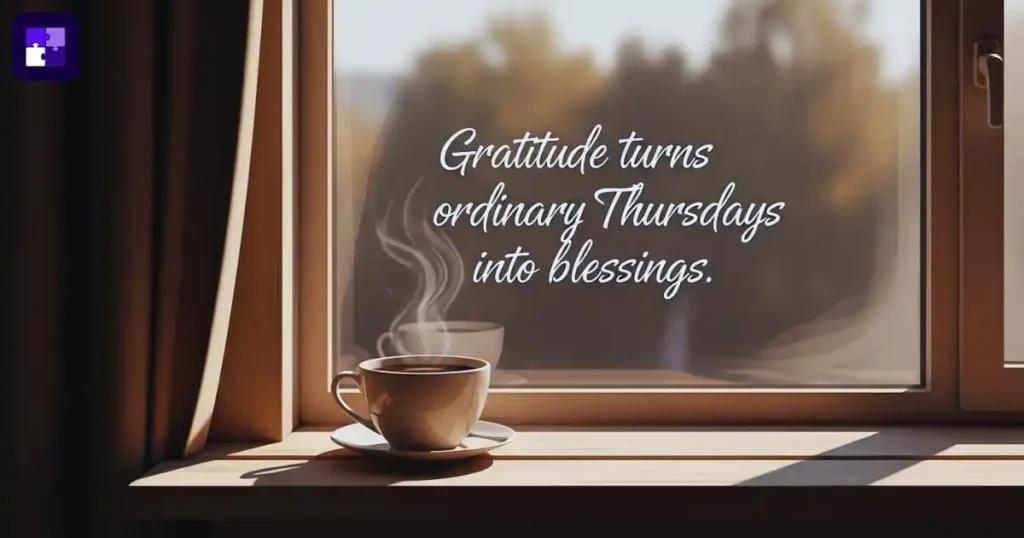Thankful Thursday Quotes